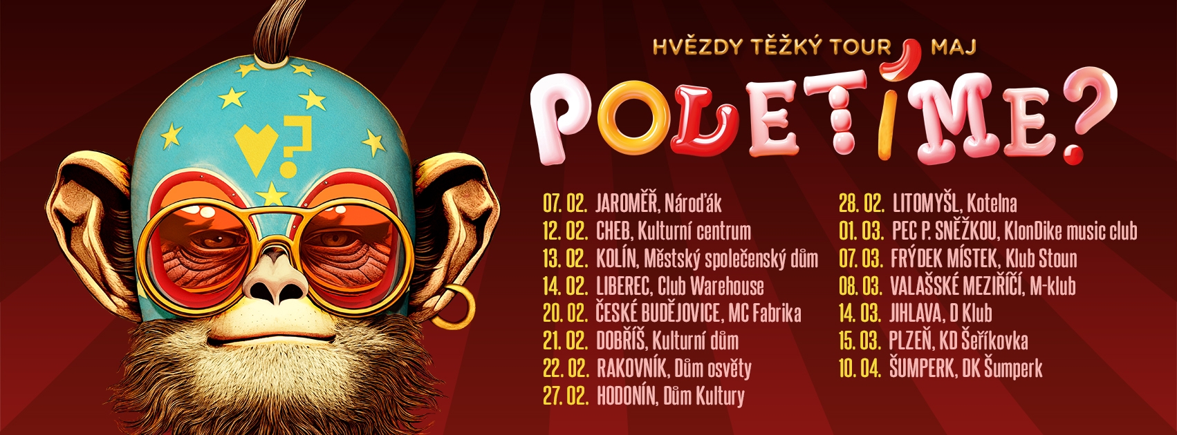 Poletíme? - Hvězdy těžký tour maj