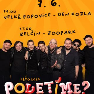 Čeká nás takový zvířecí dvoják. 
￼
V sobotu se v Brně brzy ráno nalodíme do našich povozů a vyrazíme za Kozlem. 🐐
￼
Ve Velkých Popovicích zahrajeme od 14:00 a následně zamíříme do Zelčína, kde zahrajeme v místním Zooparku od 21:00. 🐮🦆

Tak vyrazte s námi za zvěří.
￼
Těšíme se na vás!