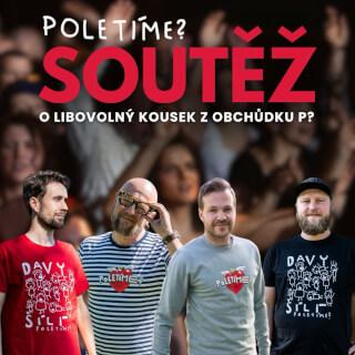SOUTĚŽ o libovolný kousek z obchůdku POLETÍME? 👕

Protože triček není nikdy dost… a protože někdo z vás si zaslouží nový koncertní outfit. 😎

Soutěžíme o libovolný kousek z našeho veselého obchůdku v hodnotě 1 000 Kč. ❤️ Tričko, mikina, nebo cokoliv, co vám padne do oka (nebo na tělo 😄).

Jak na to? 
👀 Sledujte náš profil.
❤️ Hoďte like tomuhle postu.
👥 Označte parťáka, kterého byste vzali na koncert Poletíme?
🎶 Napište nám, na který náš koncert vzpomínáte nejradši, případně na jaký byste chtěli vyrazit?

A za sdílení jsou bonusový body navíc! 😄

Soutěž běží od 3. do 10. května. Výherce vylosujeme 11. května. 📅

Hodně štěstí! 🍀

DAVY ŠÍLÍ (po novém tričku)!
Poletíme?