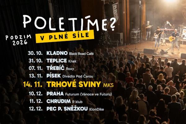 Poletíme? - Trhové Sviny, Městské kulturní středisko / Podzim 2026 - V PLNÉ SÍLE